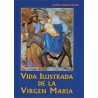 Vida ilustrada de la Virgen María