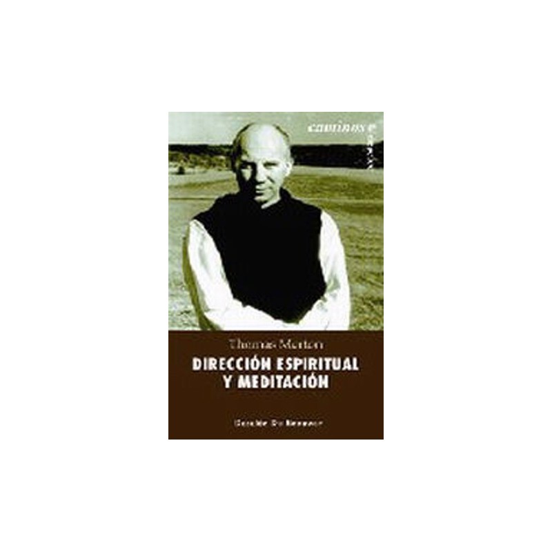 Dirección espiritual y meditación (Thomas Merton)