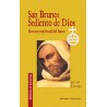 San Bruno: sediento de Dios