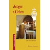 Acoger a Cristo