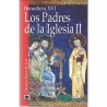 Los Padres de la Iglesia II