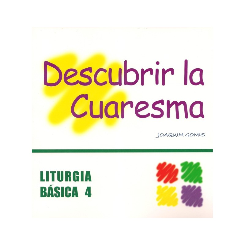 Descubrir la cuaresma