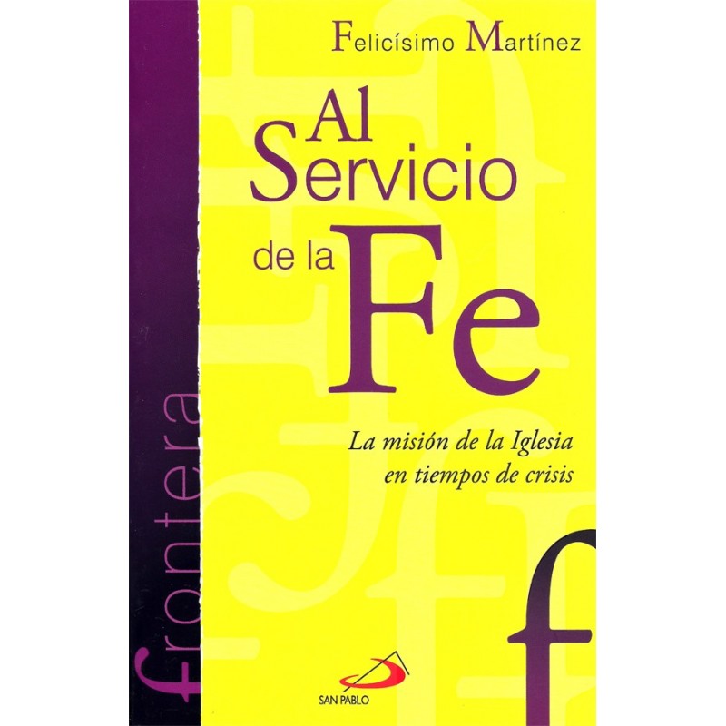 al servicio de la fe