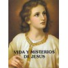 vida y misterios de jesus