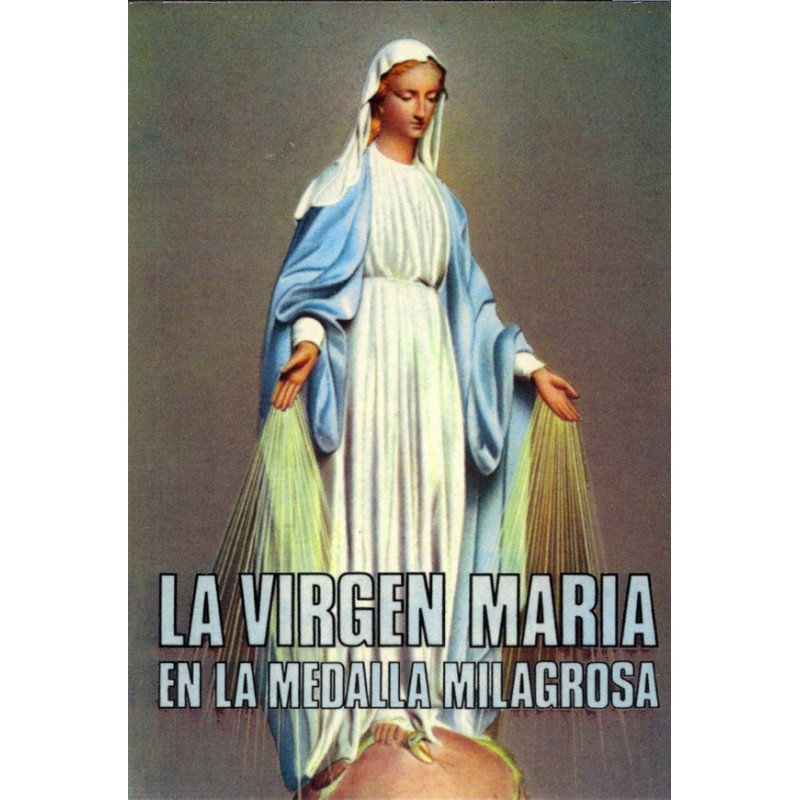 la virgen milagrosa