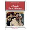 el viaje de la oracion