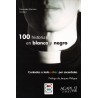 100 historias en blanco y negro