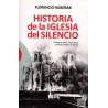 Historia de la Iglesia del silencio