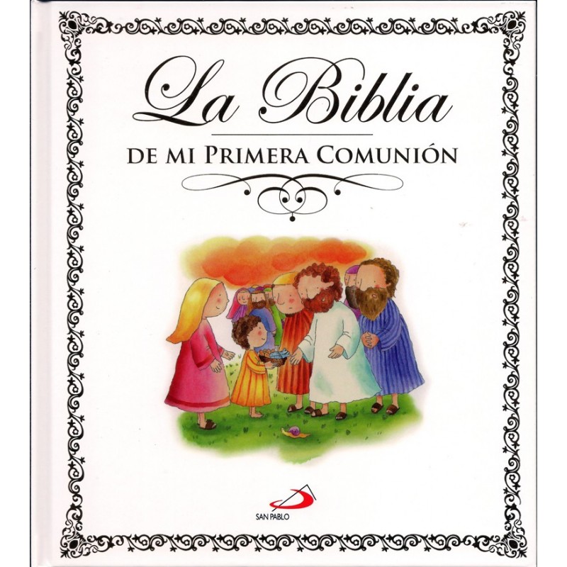 La Biblia de Mi Primera Comunión