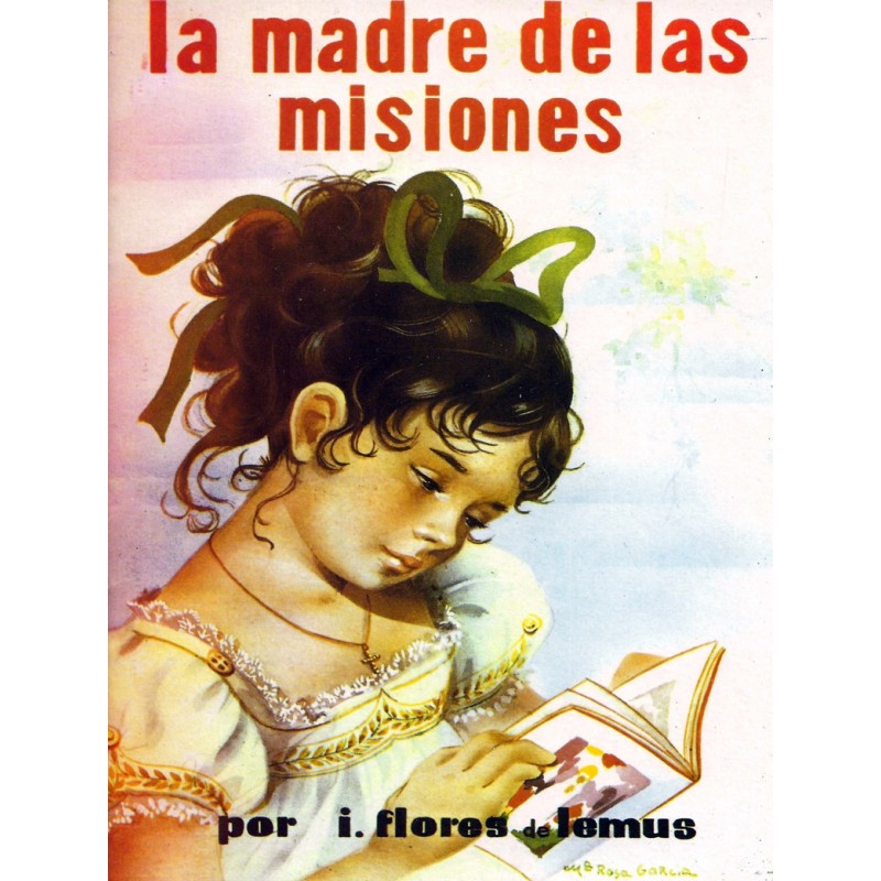 La madre de las misiones