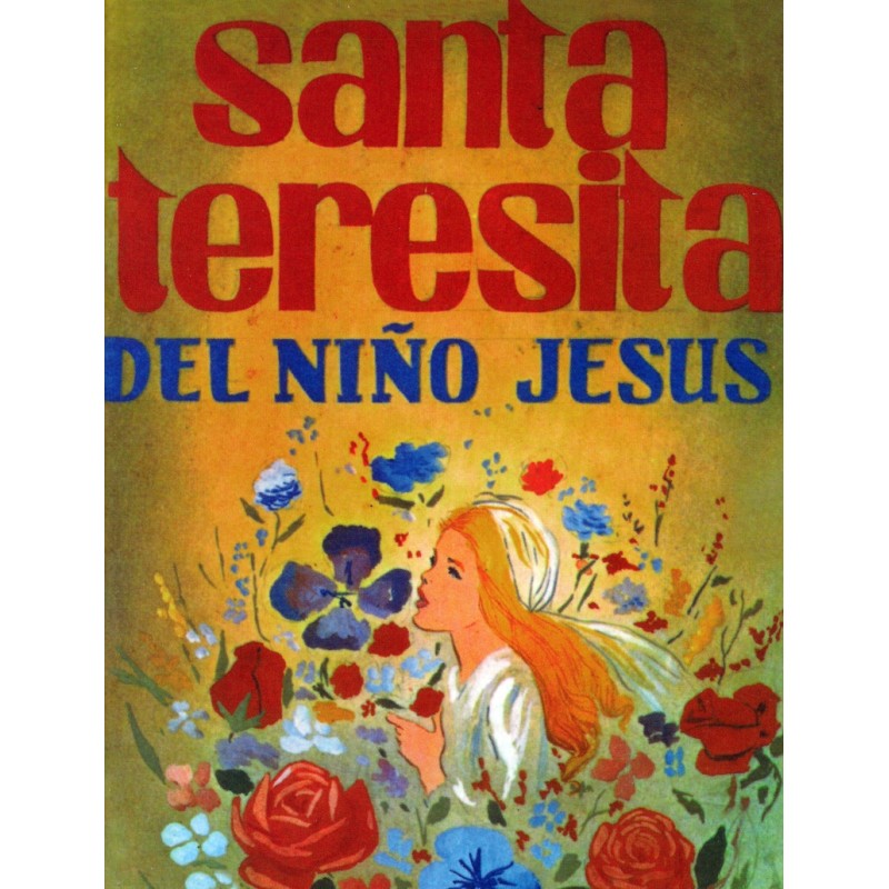 Santa Teresita del Niño Jesús