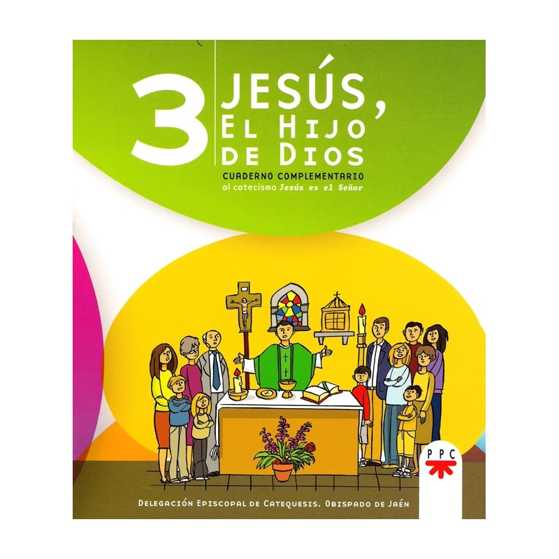 Jesús, el Hijo de Dios 3