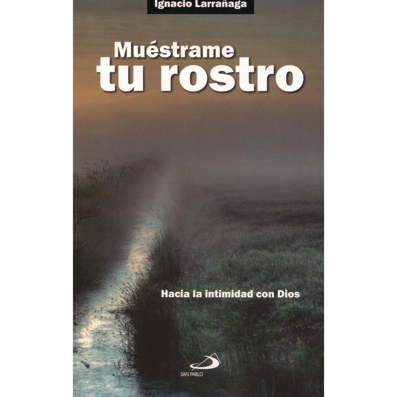 Muéstrame tu rostro