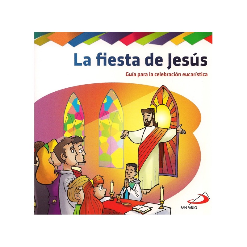 La fiesta de Jesús