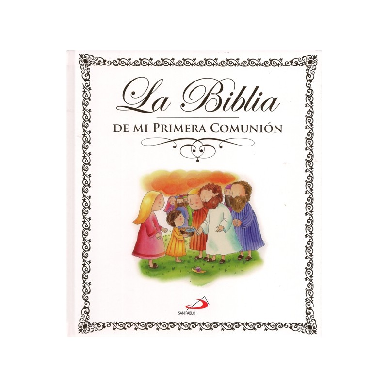 La Biblia de Mi Primera Comunión