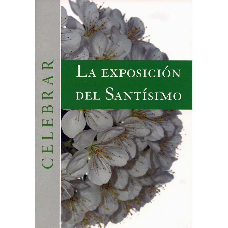 La exposición del Santísimo