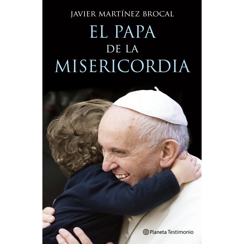 El Papa de la Misericordia