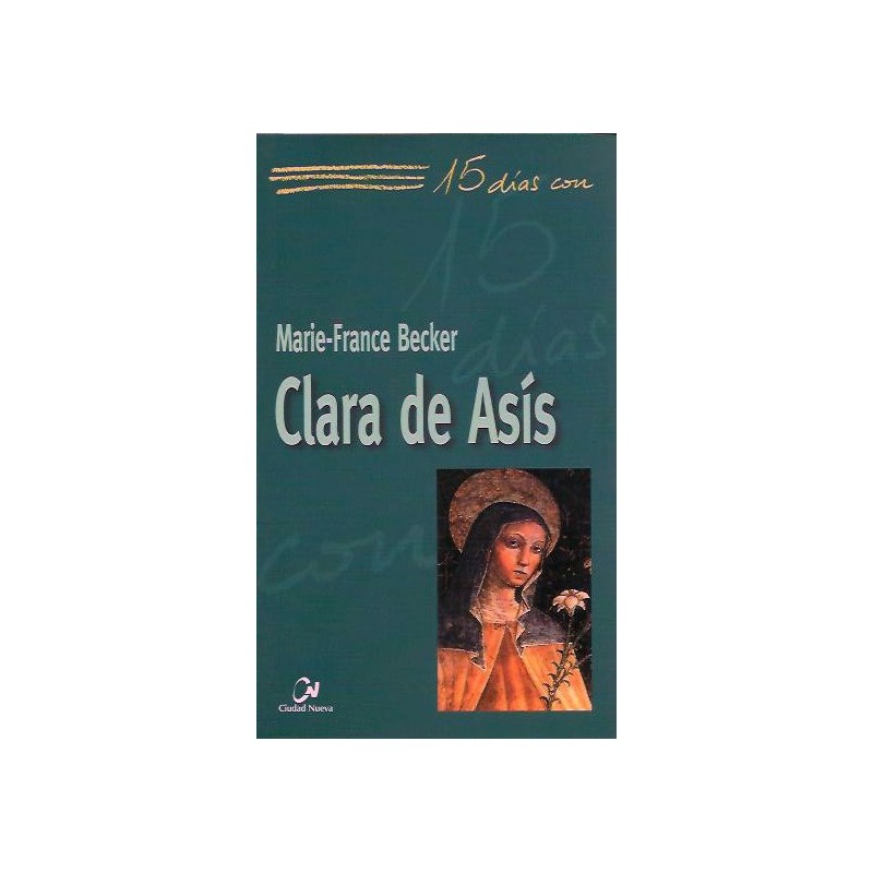 15 días con Clara de Asís