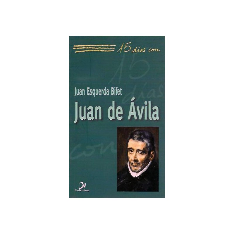 15 días con Juan de Ávila