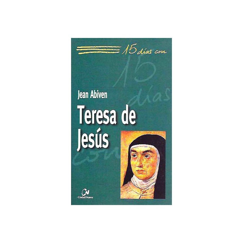 15 días con Teresa de Jesús