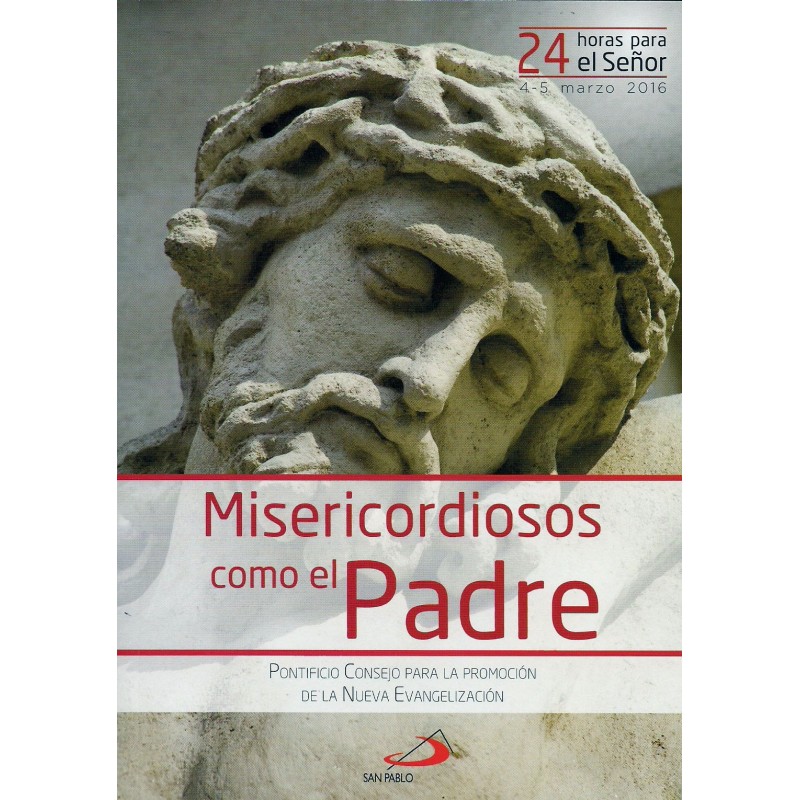 Misericordiosos como el Padre