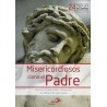 Misericordiosos como el Padre