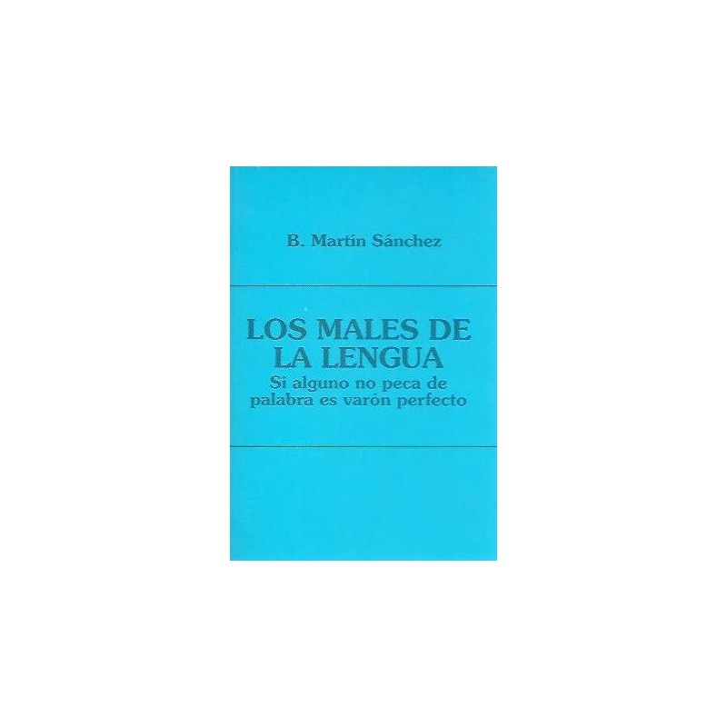 Los males de la lengua