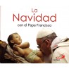 La Navidad con el Papa Francisco