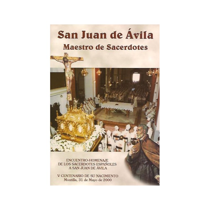 San Juan de Ávila – Maestro de sacerdotes