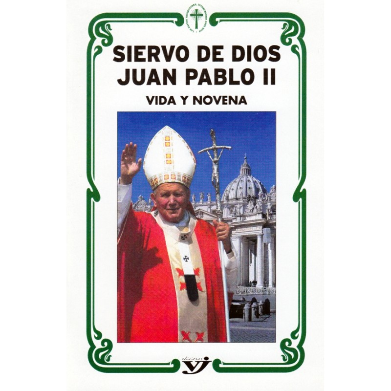 Siervo de Dios Juan Pablo II