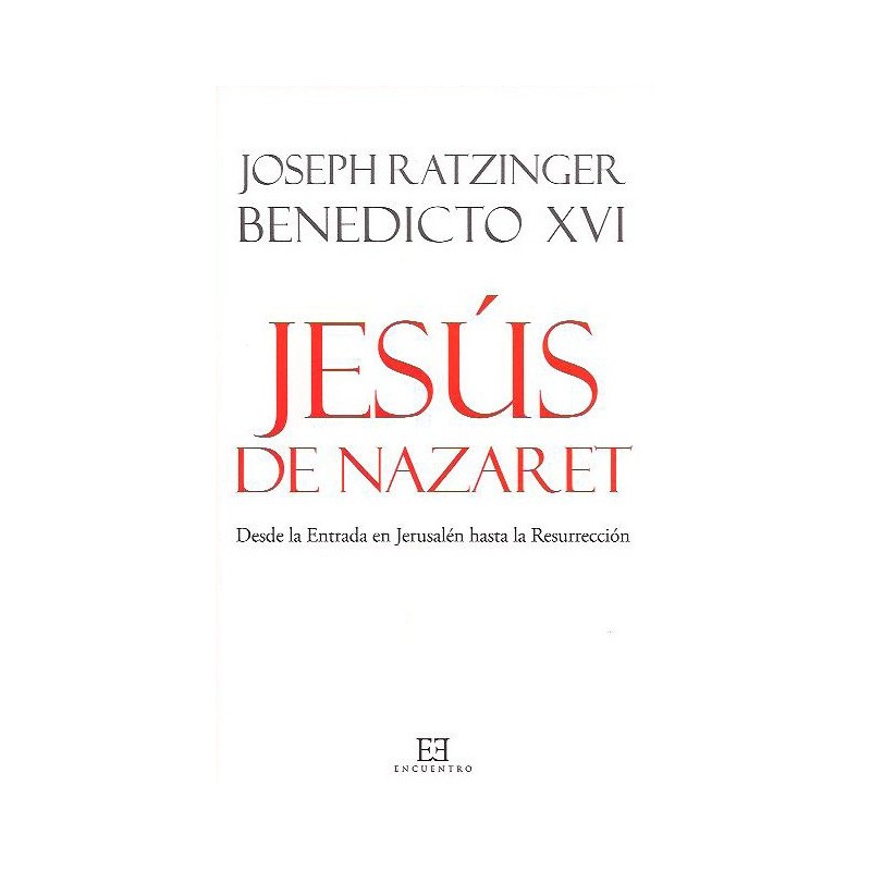 Jesús de Nazaret (Benedicto XVI)