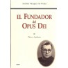 El fundador del Opus Dei