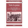 Vale la pena