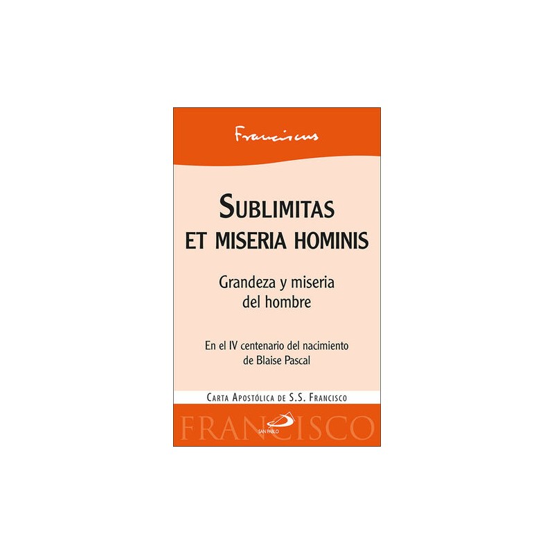 Sublimitas Et Miseria Hominis