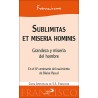 Sublimitas Et Miseria Hominis