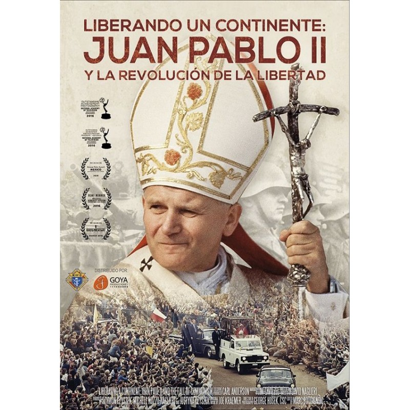 Liberando un continente: Juan Pablo II y la revolución de la libertad